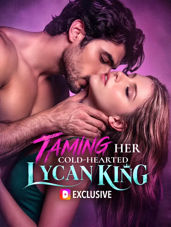 Taming Her Cold-hearted Lycan King
